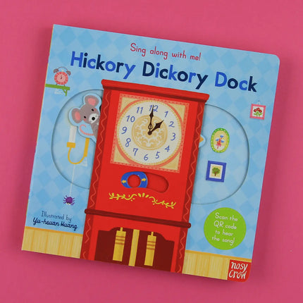 Sing Along with Me! Hickory Dickory Dock