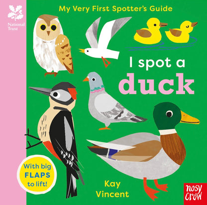My Very First Spotter’s Guide: I spot a Duck