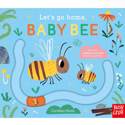Let’s Go Home, Baby Bee
