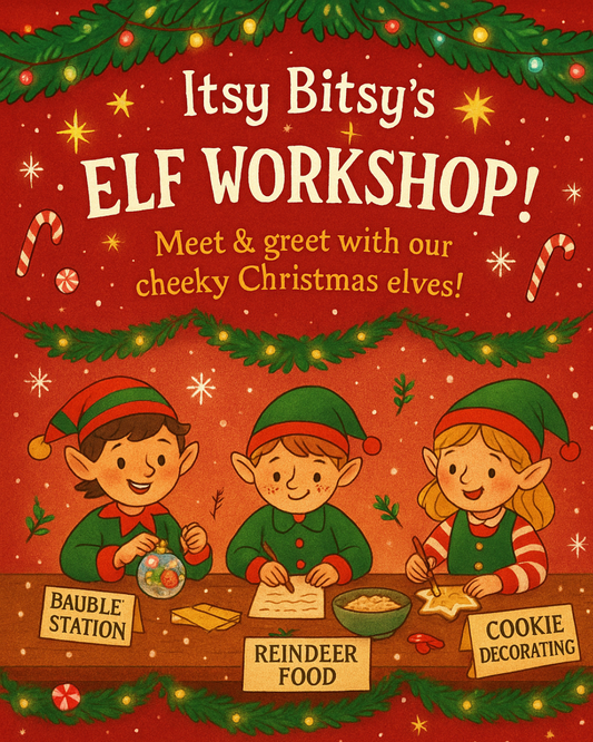 Itsy Bitsy’s Elf Workshop!